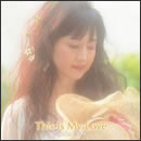 This Is My Love
