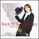 Rock 'N' Roll Journey -30th Anniversary Best-