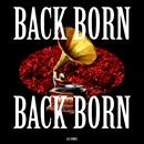 BACK BORN
