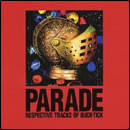 PARADE RESPECTIVE TRACKS OF BUCK-TICK