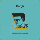 テクノ・ナルシスのすべて