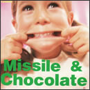 Missile&Chocolate