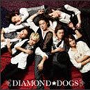 DIAMOND☆DOGS
