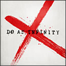 Do As Infinity X