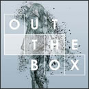 OUT THE BOX