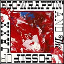 EGO-WRAPPIN' AND THE GOSSIP OF JAXX