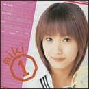 MIKI①