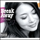 Break Away