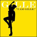 I AM GILLE.