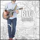BIG MUSIC
