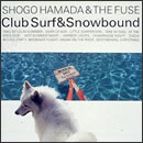 CLUB SURF & SNOWBOUND