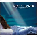 EDGE OF THE KNIFE