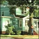 初夏の頃 ～IN EARLY SUMMER～