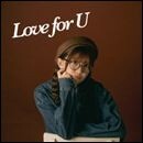 Love for U