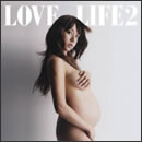 LOVE LIFE 2