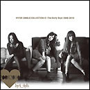 HYPER SINGLE COLLECTION＋2 :The Early Days 2008-2010
