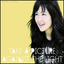 Take A Picture Against The Light
