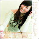 Welcome to my home ～25th Anniversary PRIVATE SELECTION～