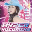 Hyper Yocomix2