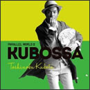 Parallel World II KUBOSSA