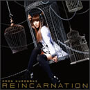 REINCARNATION