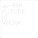 FUTURE IS WOW