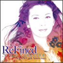 ReFined-Songs Collection～NANNO 25th Anniversary