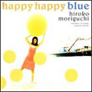 happy happy blue