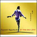 Tsuyoshi Nagabuchi ALL Time Best 2014 傷つき打ちのめされても、長渕剛。