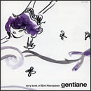 GENTIANE～Very Best of Emi Necozawa