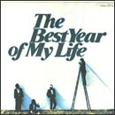 The Best Year of My Life