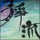 In a Silent Flow
