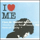 I LOVE ME