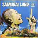 SAMURAI LAND