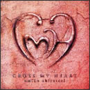 CROSS MY HEART