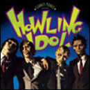 HOWLING IDOL～死ねなかった電撃野郎～