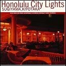 Honolulu City Lights