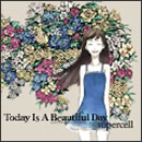 Today Is A Beautiful Day