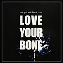 love your bone