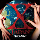 THE WORLD～X JAPAN 初の全世界ベスト～