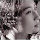 ZARD Request Best ～beautiful memory～