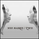 NEO MASQUE