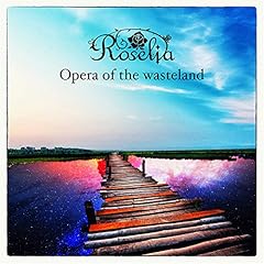 Opera of the wasteland