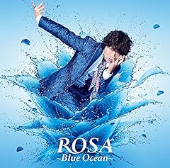 ROSA～Blue Ocean～