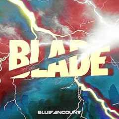 BLADE -絆ver.-(TV size)