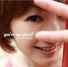 You're my special