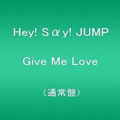 Give Me Love
