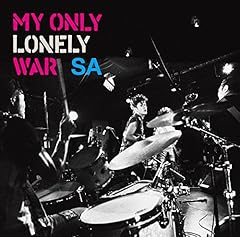 MY ONLY LONELY WAR
