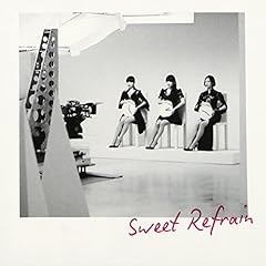 Sweet Refrain